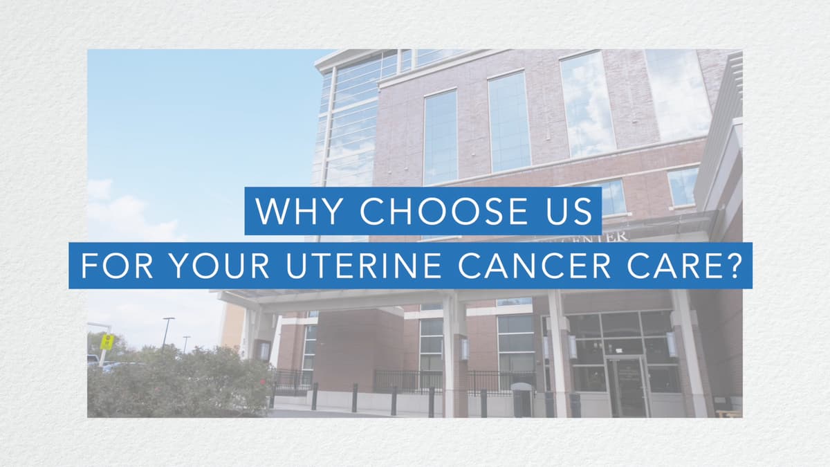 Play video now: Why Choose Englewood Health for Uterine Cancer